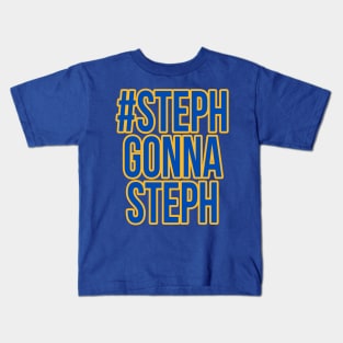 Steph Curry '#StephGonnaSteph' - Golden State Warriors Kids T-Shirt